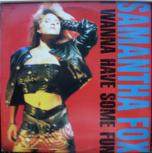 Load image into Gallery viewer, Samantha Fox : I Wanna Have Some Fun (LP, Album)
