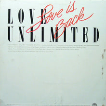 Load image into Gallery viewer, Love Unlimited : Love Is Back (LP, Album)
