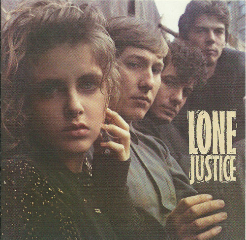 Lone Justice : Lone Justice (CD, Album, RE)