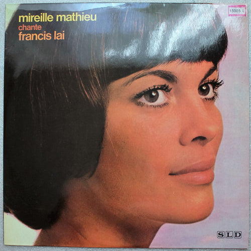 Mireille Mathieu : Chante Francis Lai (LP, Album)