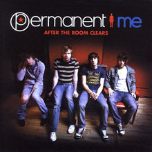 Load image into Gallery viewer, Permanent Me : After The Room Clears (CD, Album)

