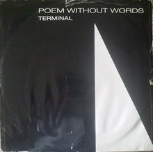 Load image into Gallery viewer, Terminal : Poem Without Words (12")
