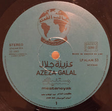 Load image into Gallery viewer, عزيزة جلال = عزيزة جلال : مستنياك = Mestaneyak (LP, Album)
