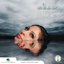 Load image into Gallery viewer, Elissa (3) : أيامي بيك (CD, Album)
