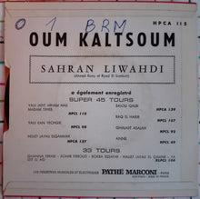 Load image into Gallery viewer, أم كلثوم* = Oum Kaltsoum* : سهران لوحدي = Sahran Liwahdi (7&quot;)
