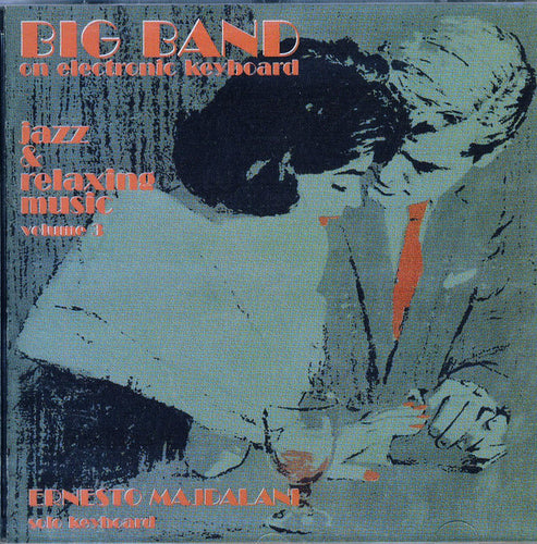 Ernesto Majdalani :  Big Band Jazz & Relaxing Music -  Vol 1 (CD, Album)