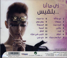 Load image into Gallery viewer, بلقيس* :  ... زي ما أنا (CD, Album)
