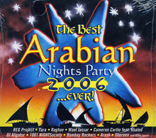 Load image into Gallery viewer, Various : The Best Arabian Nights Party 2006... Ever! (CD, Comp)
