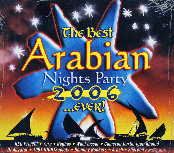 Various : The Best Arabian Nights Party 2006... Ever! (CD, Comp)