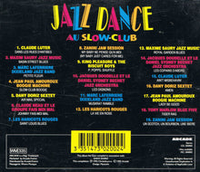 Load image into Gallery viewer, Various : Jazz Dance Au Slow-Club (CD, Comp)
