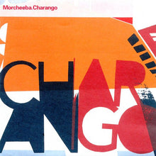 Load image into Gallery viewer, Morcheeba : Charango (2xCD, Album, Ltd)
