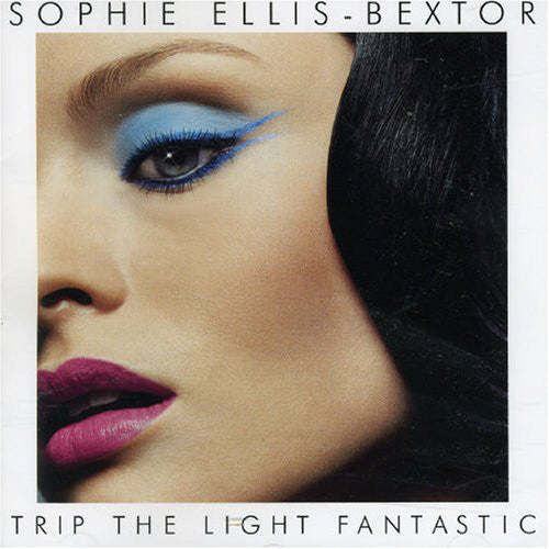 Sophie Ellis-Bextor : Trip The Light Fantastic (CD, Album)