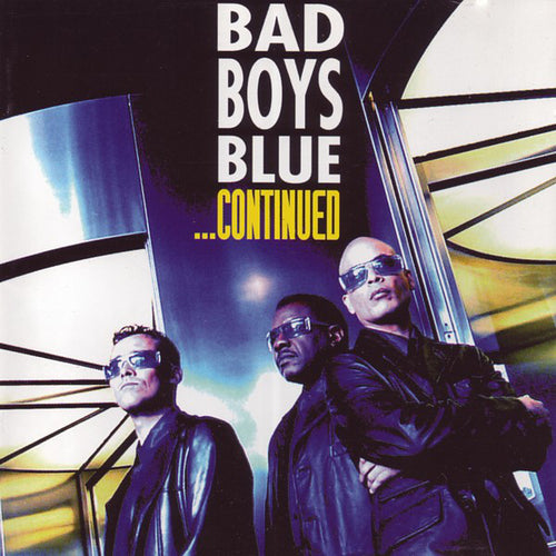 Bad Boys Blue : ...Continued (CD, Album)
