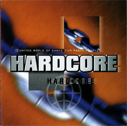 Various : United World Of Dance For Party People: Hardcore (CD, Comp)