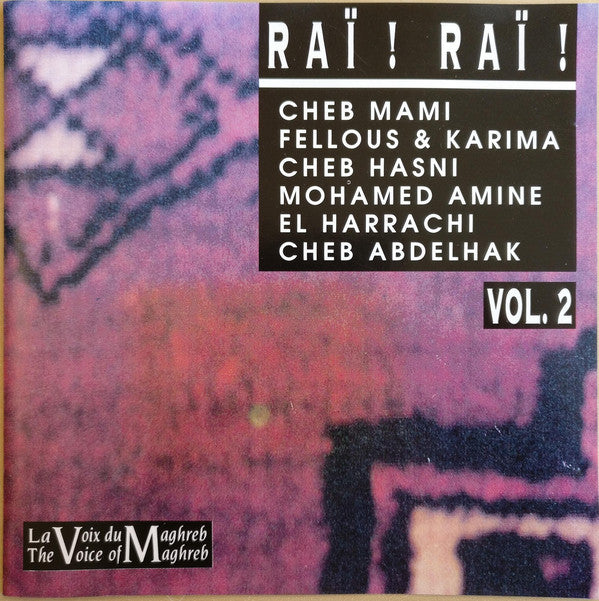 Various : Raï ! Raï ! Vol. 2 (CD)