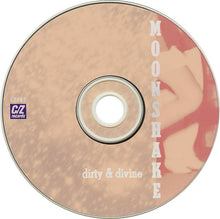 Load image into Gallery viewer, Moonshake : Dirty &amp; Divine (CD, Album)
