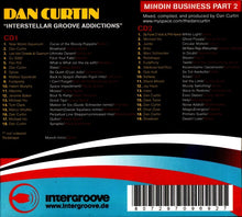 Load image into Gallery viewer, Dan Curtin : Mindin Business Part 2 &quot;Interstellar Groove Addictions&quot; (2xCD, Comp, Mixed)
