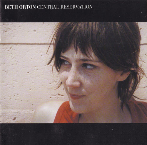 Beth Orton : Central Reservation (CD, Album)