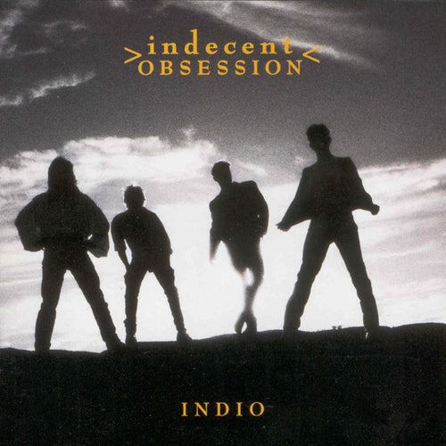 Indecent Obsession : Indio (CD, Album)