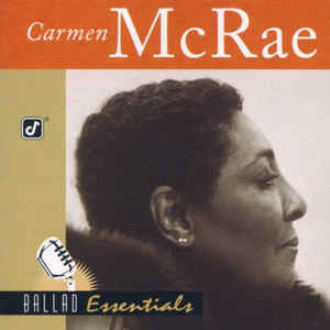 Carmen McRae : Ballad Essentials (CD, Comp, Promo)