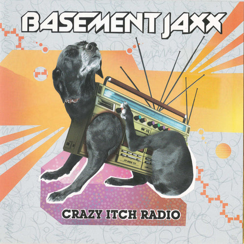 Basement Jaxx : Crazy Itch Radio (CD, Album)