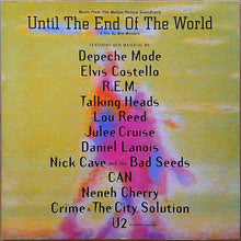 Load image into Gallery viewer, Various : Until The End Of The World (Music From The Motion Picture Soundtrack) (LP, Album)
