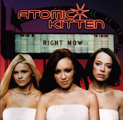 Atomic Kitten : Right Now (CD, Album)