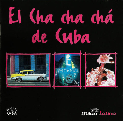 Various : El Cha Cha Chá De Cuba (CD, Comp)