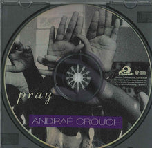 Load image into Gallery viewer, Andraé Crouch : Pray (CD, Album)
