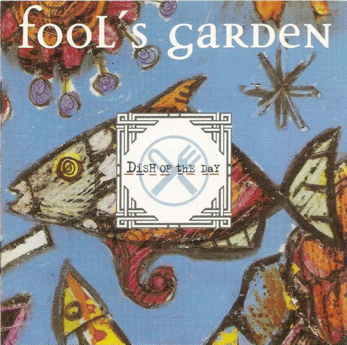 Fool's Garden : Dish Of The Day (CD, Album)