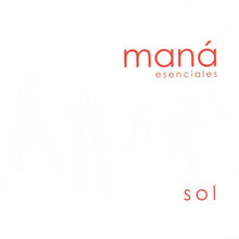 Load image into Gallery viewer, Maná : Esenciales - Sol (CD, Comp, Enh, RM, Dig)
