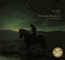 Load image into Gallery viewer, Henry Saiz : Balance Presents Natura Sonoris (2xCD, Mixed, Dig)
