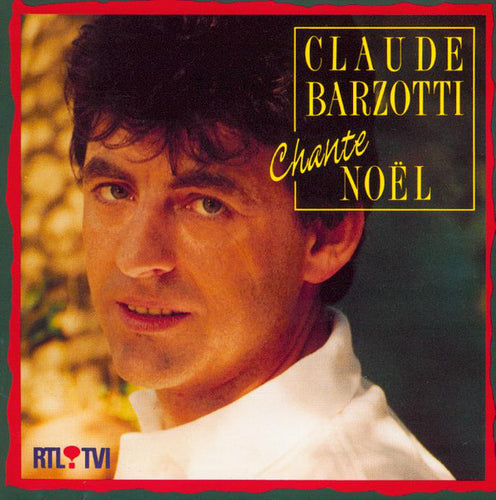 Claude Barzotti : Claude Barzotti Chante Noël (CD, Album)