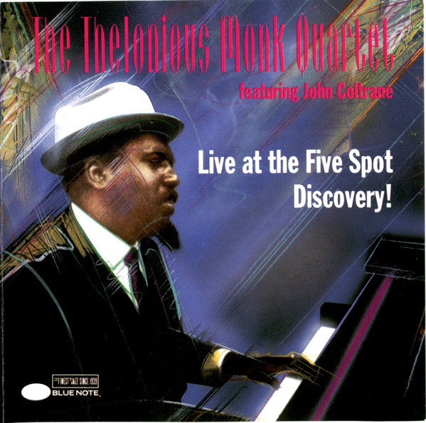 The Thelonious Monk Quartet Featuring John Coltrane : Live At The Five Spot Discovery! (CD, Album)