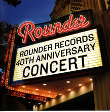 Load image into Gallery viewer, Various : Rounder Records 40th Anniversary Concert (CD, Album)
