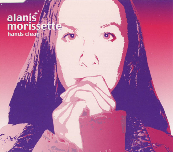 Alanis Morissette : Hands Clean (CD, Single)