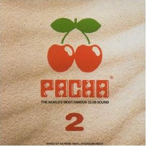 DJ Rene Vaitl* : Pacha 2 - The World's Most Famous Club Sound (2xCD, Comp, Copy Prot., Mixed)