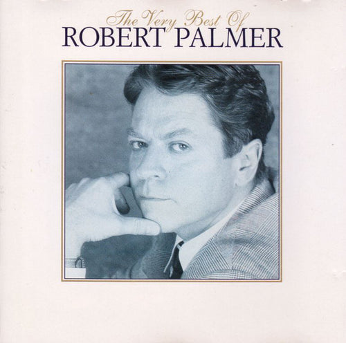Robert Palmer : The Very Best Of Robert Palmer (CD, Comp)