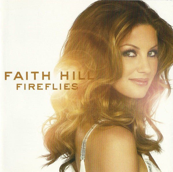 Faith Hill : Fireflies (CD, Album)