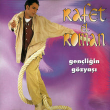 Load image into Gallery viewer, Rafet El Roman : Gençliğin Gözyaşı (CD, Album)
