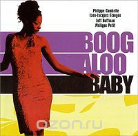 Boogaloo Baby : Boogaloo Baby (CD, Album)