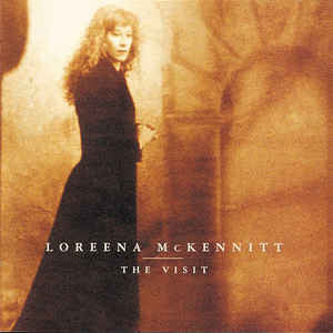 Loreena McKennitt : The Visit (CD, Album, Enh, RM)