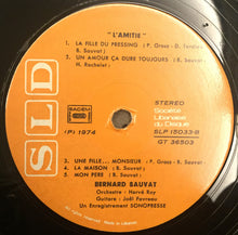 Load image into Gallery viewer, Bernard Sauvat : L&#39;Amitié (LP, Album)
