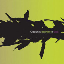 Load image into Gallery viewer, Luciano : Cadenza Contemporary 01 &amp; Cadenza Classics (CD, Mixed + CD, Comp + Dig)
