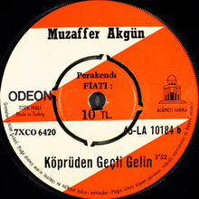Load image into Gallery viewer, Muzaffer Akgün : İbibikler (7", Single)
