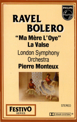 Ravel* : London Symphony Orchestra, Pierre Monteux : Bolero, 