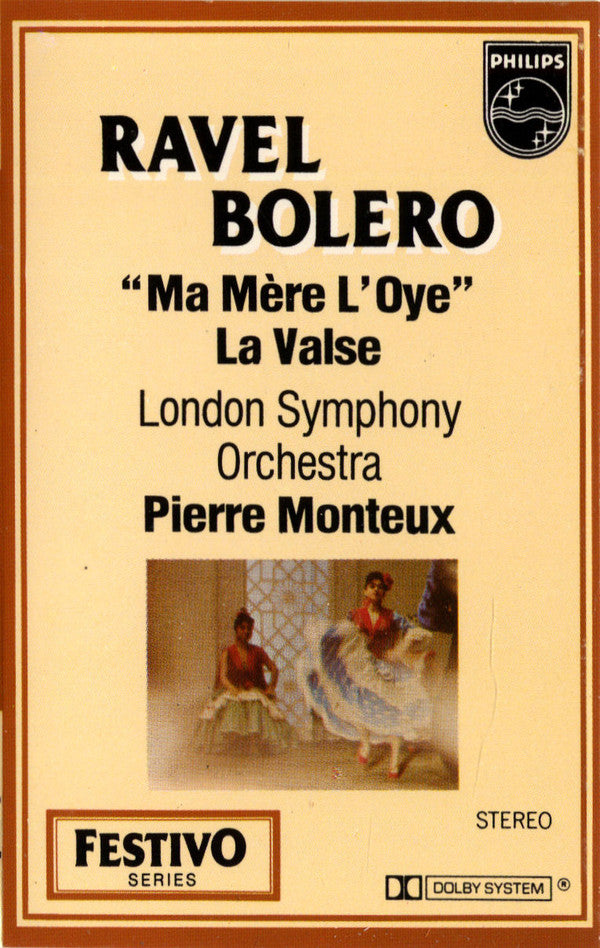 Ravel* : London Symphony Orchestra, Pierre Monteux : Bolero, 