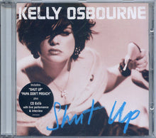 Load image into Gallery viewer, Kelly Osbourne : Shut Up (CD, Album, Enh)
