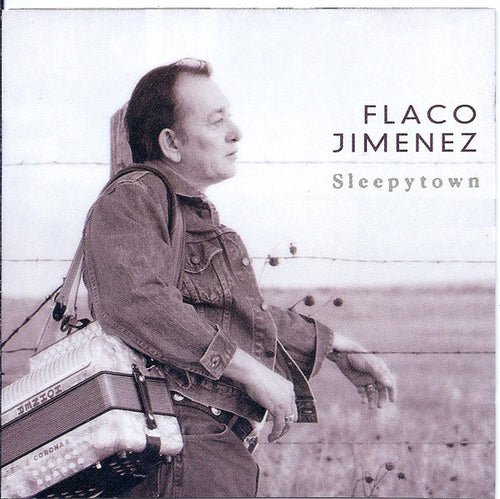 Flaco Jimenez : Sleepytown (CD, Album)