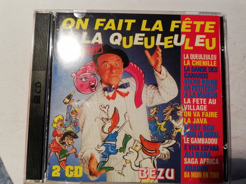 Bézu : On Fait la Fete A La Queuleuleu (2xCD)